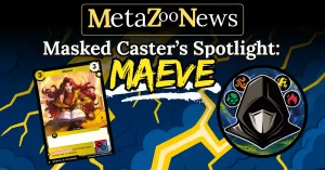 Masked Caster Spotlight Maeve